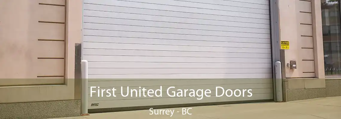 First United Garage Doors Surrey - BC